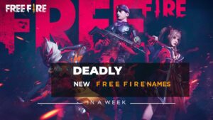 New-Deadly-Free-Fire-Names-2023